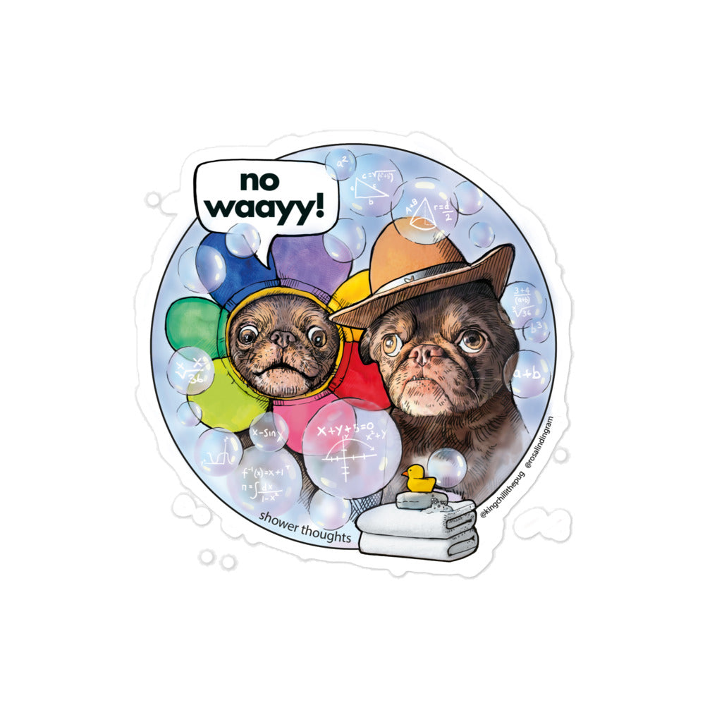 Shower Thoughts Bubble-free sticker